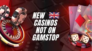Exploring Casinos Not Registered on Gamstop -1940530247